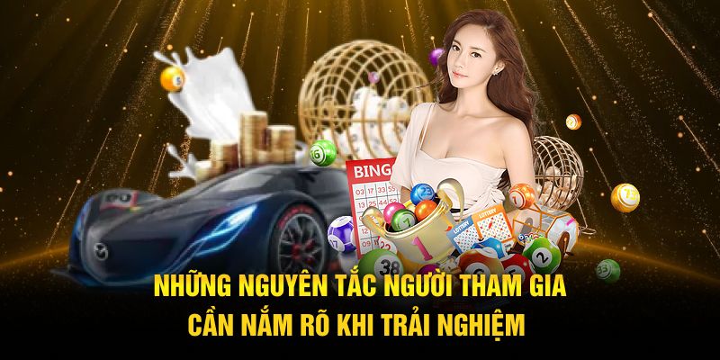 Những nguyên tắc người tham gia cần nắm rõ khi trải nghiệm